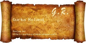 Gurka Roland névjegykártya